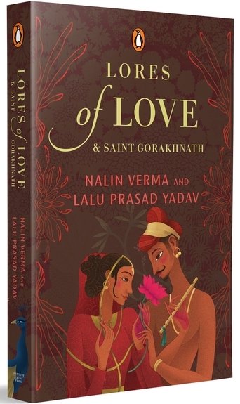 Lores of Love and Saint Gorakhnath